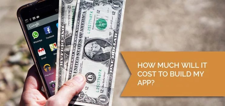 How much will it cost to build my app?