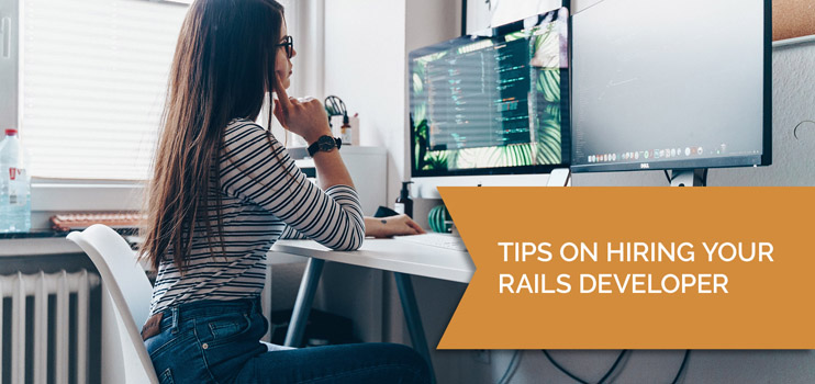 Tips to hire Rails developer for your team